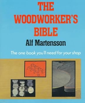 The Woodworker's Bible