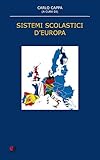  Sistemi scolastici d\'Europa. Nuova ediz.