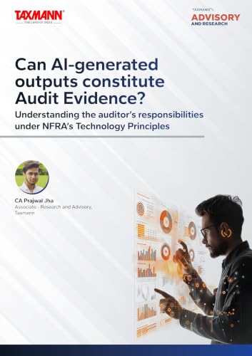 Taxmann's Analysis | Can AI-Generated Outputs Constitute Audit Evidence? Understanding