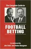 Football Betting: the Complete Guide