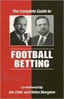 Football Betting: the Complete Guide 0966033213 Book Cover
