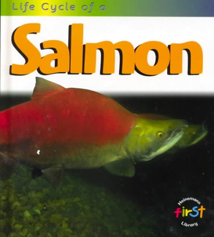 Life Cycle of a Salmon 1575722127 Book Cover