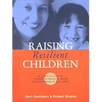 Raising Resilient Children