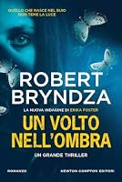  Un volto nell&rsquo;ombra di Robert Bryndza 