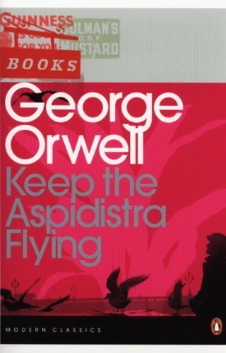(Keep the Aspidistra Flying (Penguin Modern Cla... B00HS7PQ7U Book Cover