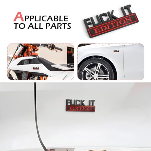 Image of Car Edition Emblem, 3D inchFUCK IT inch Car Badge Decal, Metal Fender Emblem Sticker, Auto Bumper Hood Trunk Door Decal, Automotive Exterior Decorative Accessories, for SUV, Sedan, Motorcycle (Red)