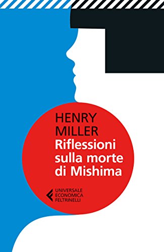 Riflessioni sulla morte di Mishima (Italian Edition)