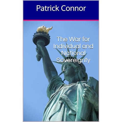 The War for Individual and National Sovereignty by Patrick Connor, Elizabeth Thorndyke episode artwork