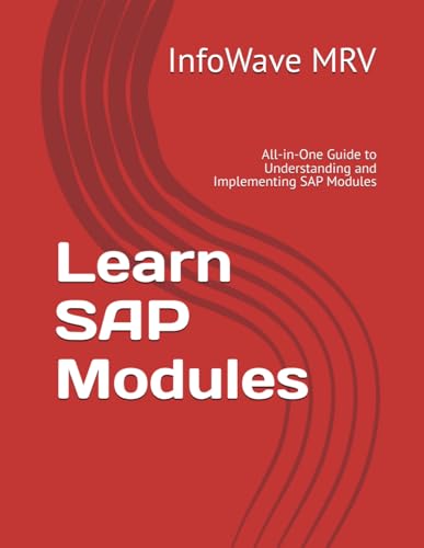 Learn SAP Modules: All-in-One Guide to Understanding and Implementing SAP Modules cover