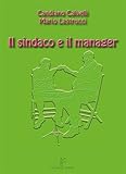 Il Sindaco E Il Manager - 2