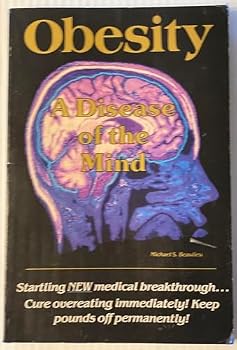Paperback Obesity: A Disease of the Mind Book
