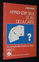 Apprendre seul le jeu de la carte, tome 3 226802184X Book Cover