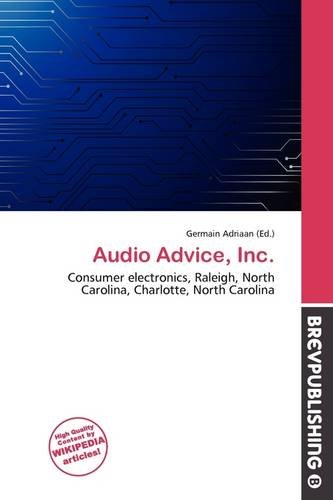 Audio Advice, Inc.: Consumer electronics, Raleigh, North Carolina, Charlotte, North Carolina
