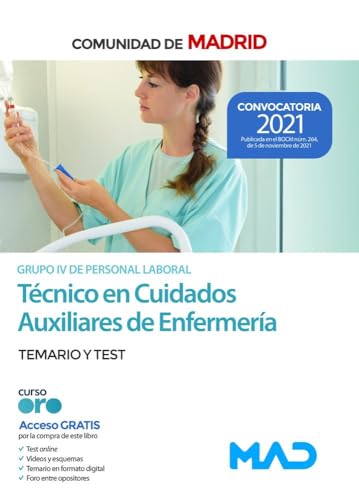 Técnico en Cuidados Auxiliares de Enfermería (Grupo IV de Personal Laboral) de la Comunidad de Madrid. Temario y test