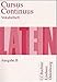 Produktbild Cursus continuus - Ausgabe B. Unterrichtswerk für Latein als 2. Fremdsprache in Bayern: Cursus Continuus, Ausgabe B für Bayern, Vokabelheft