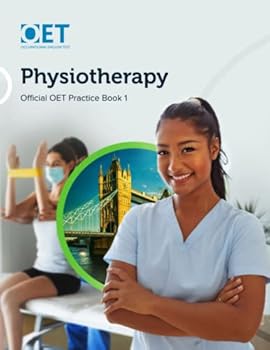 Paperback OET Physiotherapy: Official OET Practice Book 1: For tests from 31 August 2019 Book