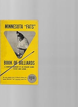 Paperback Minnesota 'fats' Book Of Billiards - Complete Summary Of All Billiard Games - Pocket And Carom Book
