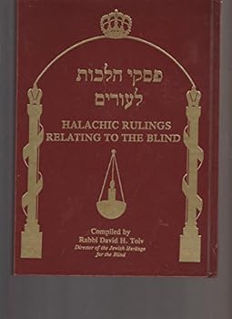 Hardcover Halachic Rulings Relating to the Blind [Unknown] Book