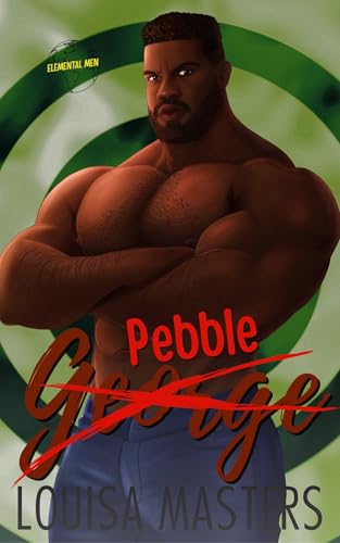 Pebble (Elemental Men Book 5)