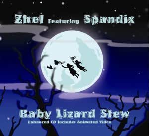 Baby Lizard Stew by Zhel Ft Spandix: Amazon.co.uk: CDs & Vinyl