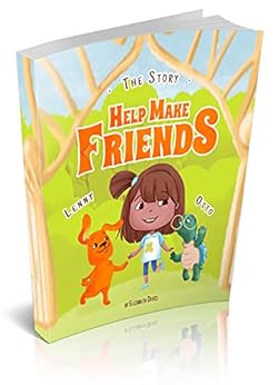 The Story Assist Make Pals: A Enjoyable Youngsters’s E book About Friendship, Kindness, Social Expertise (Photos, Feelings & Emotions E book, Kindergarten E book, Bedtime … 3 5, Children, Toddlers) (Lenny and Pals)