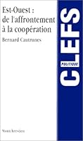est-ouest : affrontement 2707604860 Book Cover