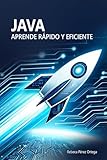 Java: Aprende rápido y eficiente