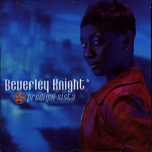 Knight, Beverley - Prodigal Sista - CD [Audio CD]