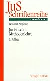  Juristische Methodenlehre: Eine Einführung (JuS-Schriftenreihe: Schriftenreihe der Juristischen Schulung)
