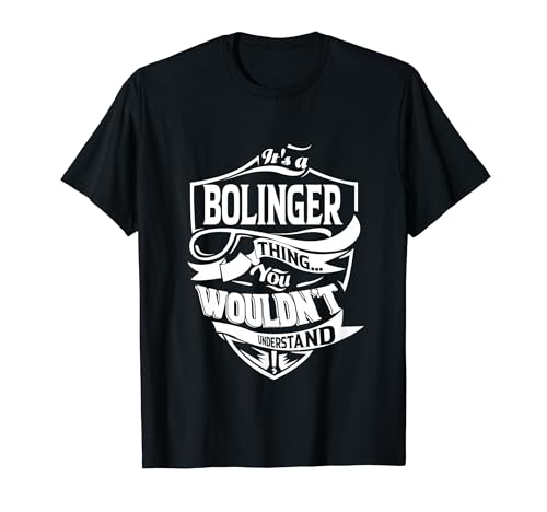BOLINGER Thing BOLINGER Shirt – Unique Gift Idea