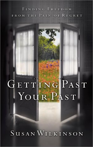 Buy Getting Past Your Past: Finding Freedom from the Pain of Regret โ BookShops.in