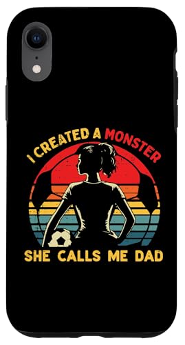 I Created A Monster She Calls Me Dad Funny ̓ pp X}zP[X iPhone XR p