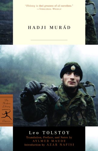Hadji Murad Modern Library Classics Kindle Edition By Tolstoy Leo Nafisi Azar Maude Alymer Literature Fiction Kindle Ebooks Amazon Com