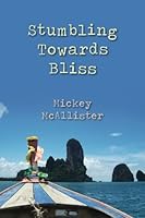 Stumbling Towards Bliss 1494260700 Book Cover