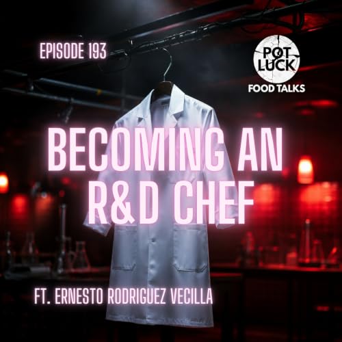 From Line Cook to Lab: Can Plant Fats Taste Like Meat? Ft. Ernesto R. Vecilla