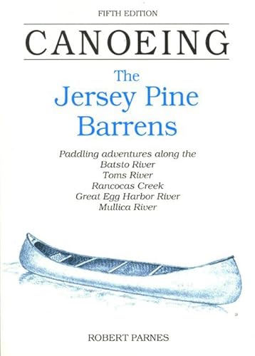 Canoeing the Jersey Pine Barrens
