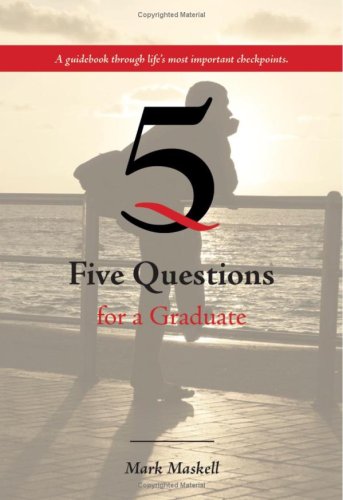 5 Questions for a Graduate 1424340411 Book Cover
