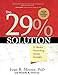 The 29% Solution: 52 Weekly Networking Success Strategies