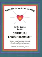 Spiritual Enlightenment 0965665348 Book Cover