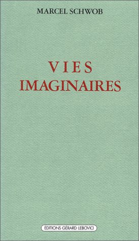 Vies imaginaires