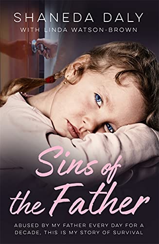 Sins Of The Father: My Story Of Survival