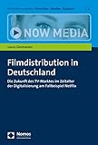 dvd online shop niederlande  Filmdistribution in Deutschland: Die Zukunft des TV-Marktes im Zeitalter der Digitalisierung am Fallbeispiel Netflix (Now Media 2)