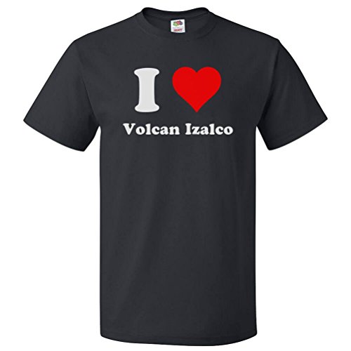 ShirtScope I Love Volcan Izalco T Shirt I Heart Volcan Izalco Medium Black