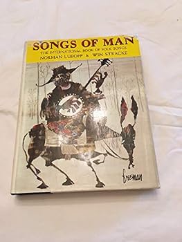 Songs of Man: The International Book of Folk Songs