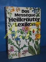 Das Mességué Heilkräuter Lexikon 3548353703 Book Cover