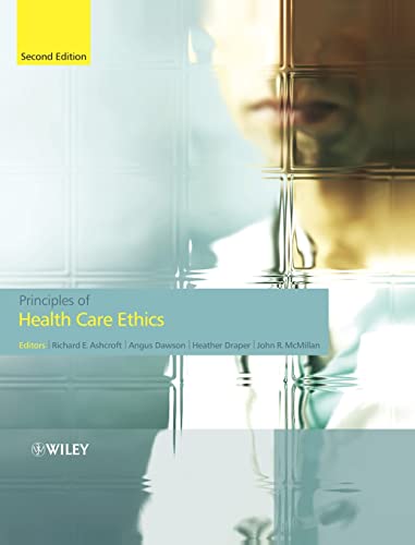 Principles of Health Care Ethics