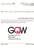 Qualitätsmanagement für die Zukunft - Business Excellence als Ziel