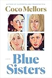 Blue Sisters: A Novel