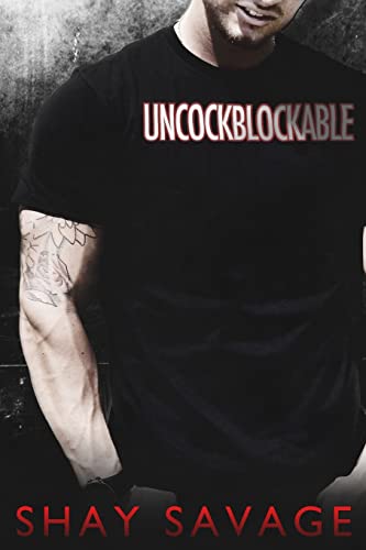 Uncockblockable (Evan Arden)