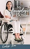 My Paraplegic Boss